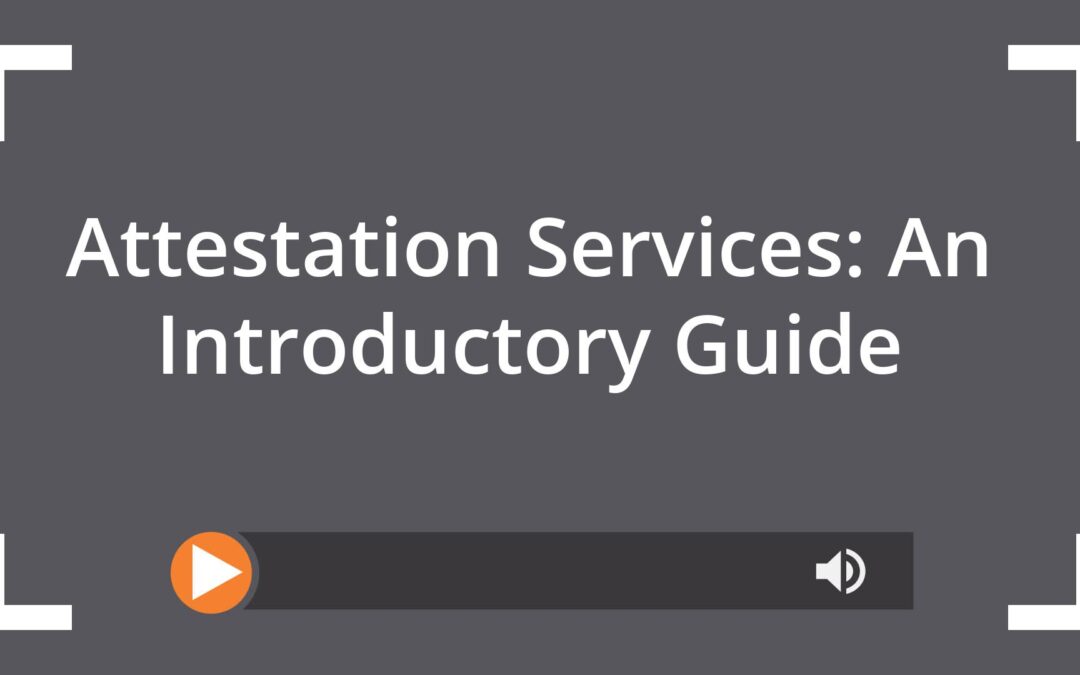 Attestation Services: An Introductory Guide