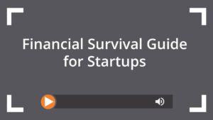 Financial Survival Guide for Startups